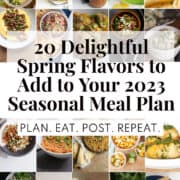 A collage of 20 recipe photos for spring meals.