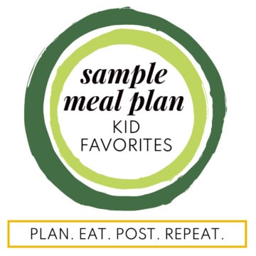 Two concentric rings in light and dark green surrounding the words "sample meal plan, kid favorites" with the blog name in a yellow box at the bottom.