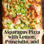 A detailed image of the pizza shows golden cheese, crisp prosciutto, and bright green asparagus. A white text box at the bottom of the image contains the words, "asparagus pizza with lemon, prosciutto, and ricotta" and "plan. eat. post. repeat."